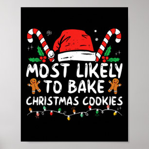 Affiche Plus susceptible de gâter les cookies de Noël