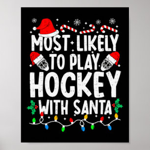 Affiche Plus susceptible de jouer au hockey avec Santa Mat