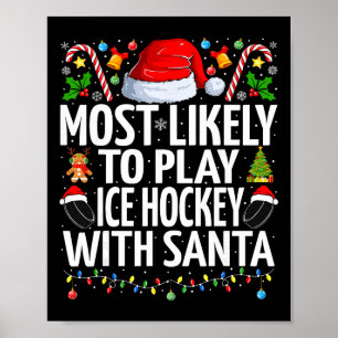 Affiche Plus susceptible de jouer au hockey sur glace avec