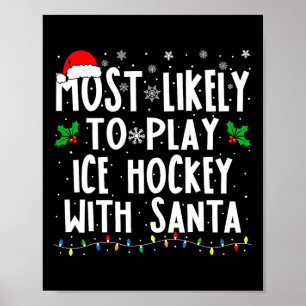 Affiche Plus susceptible de jouer au hockey sur glace avec
