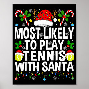 Affiche Plus susceptible de jouer au tennis avec le Père N