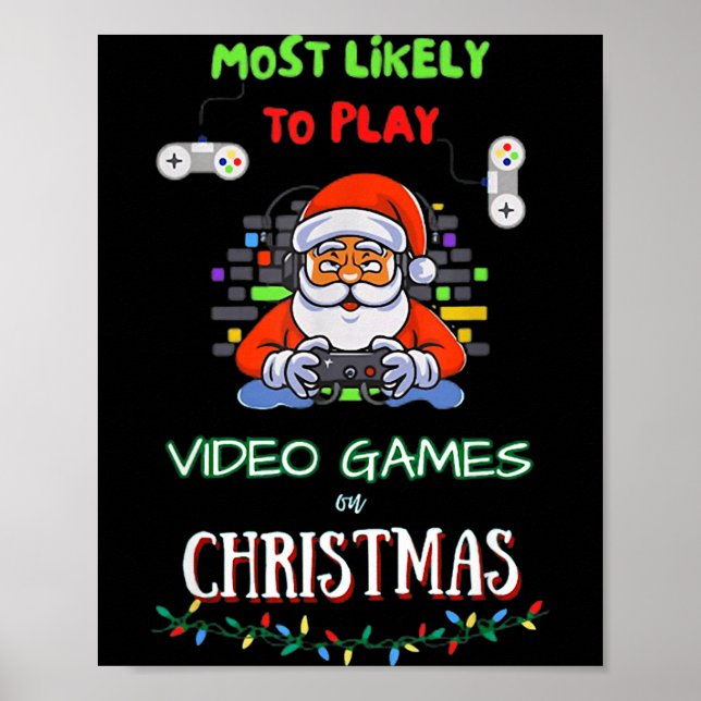 Affiche Plus susceptible de jouer aux jeux vidéo à Noël (Devant)