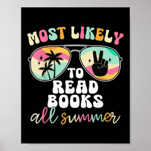 Affiche Plus susceptible de lire des livres tout l'été Pro