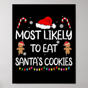 Affiche Plus Susceptible De Manger Les Cookies De Santa No