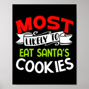 Affiche Plus susceptible de manger les cookies du Père Noë
