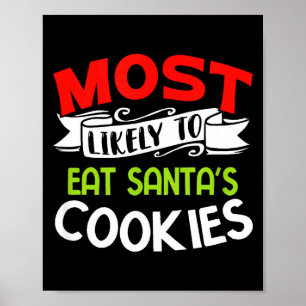 Affiche Plus susceptible de manger les cookies du Père Noë