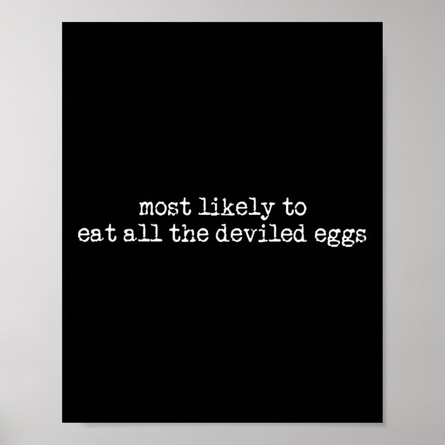 Affiche Plus Susceptible De Manger Tous Les Oeufs Dévastés (Devant)