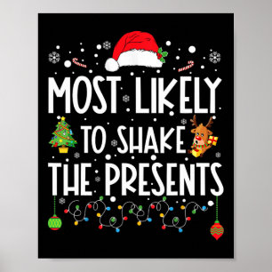 Affiche Plus susceptible de secouer les cadeaux de Noël en
