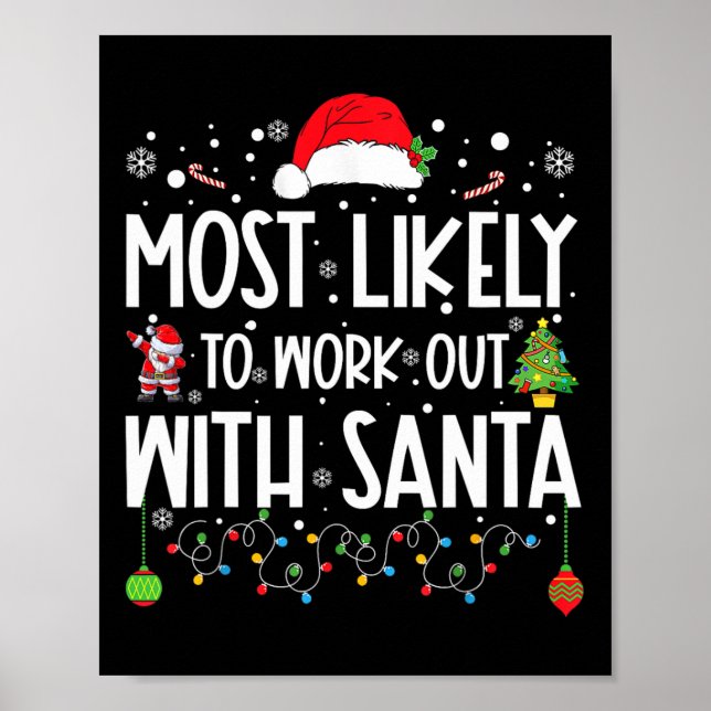 Affiche Plus susceptible de s'entraîner avec le Père Noël  (Devant)