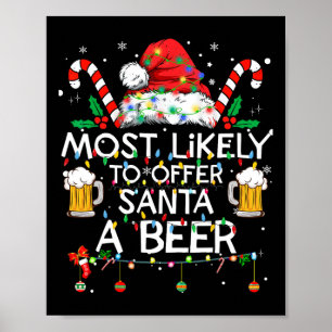 Affiche Plus susceptible d'offrir une bière au Père Noël A