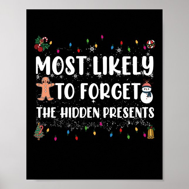 Affiche Plus susceptible d'oublier la famille des cadeaux  (Devant)