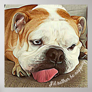 Affiche Plutôt être siffler somnolent motivation bulldog