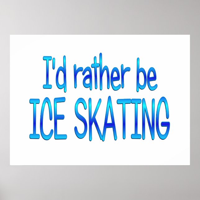 Affiche Plutôt faire du patinage sur glace (Devant)