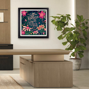 Affiche Plutôt rose floral ne comparez pas les citations i