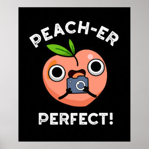 Affiche Poche Perfect Funny Peach Pun Dark BG