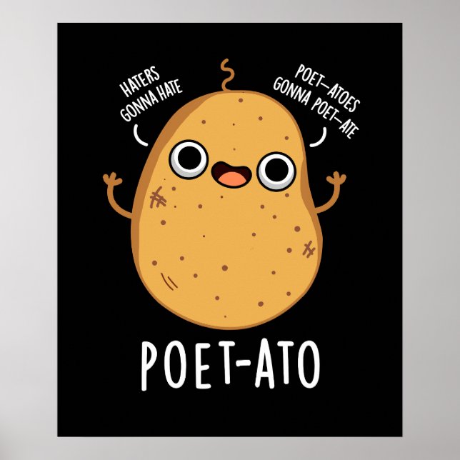 Affiche Poète ato Funny Veggie Potato Pun Dark BG (Devant)