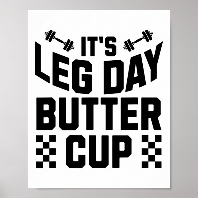 Affiche Poids Bodybuilding Gym Motivation It's Leg (Devant)
