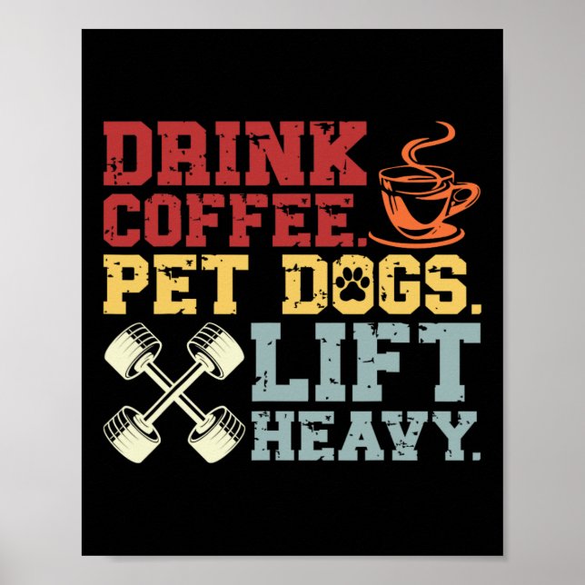 Affiche Poids Boire Café Animaux de compagnie Chiens Soule (Devant)