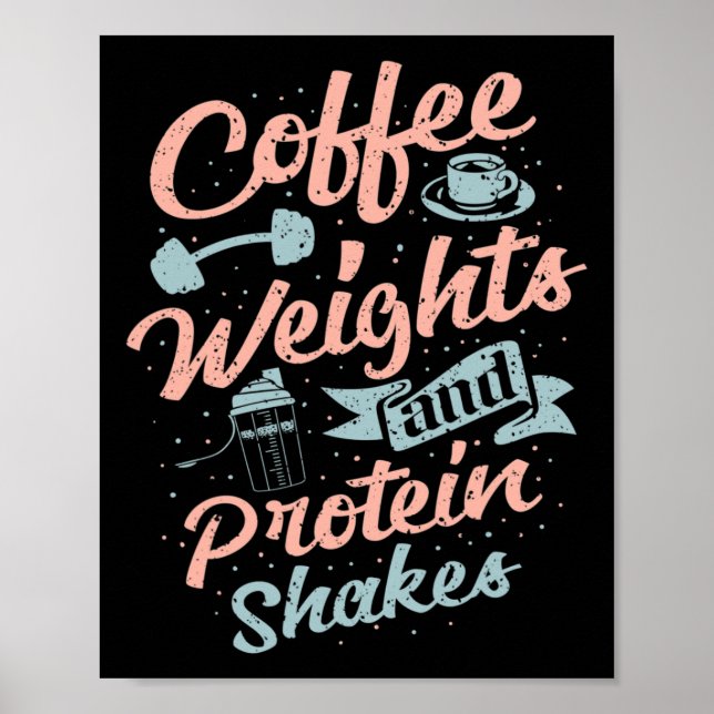 Affiche Poids Du Café Et Protéines Serrer Le Bodybuilding  (Devant)