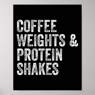 Affiche Poids du café Protein Shakes Gym Weightlifter Bod