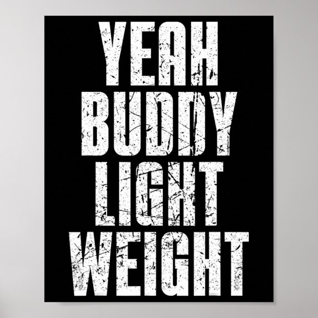 Affiche Poids léger de Buddy (Devant)