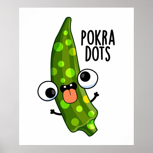 Affiche Points de Pokra Okra Drôle Pun  (Devant)