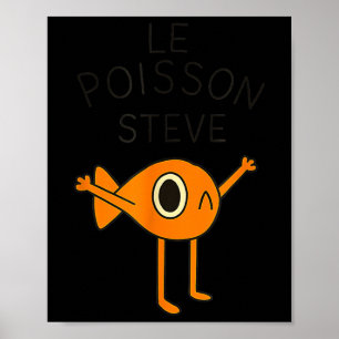 Affiche Poisson Drôle Le Poisson Steve Pour Enfants Femmes