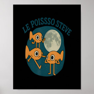 Affiche Poisson Le Poisson Steve Funny Fish