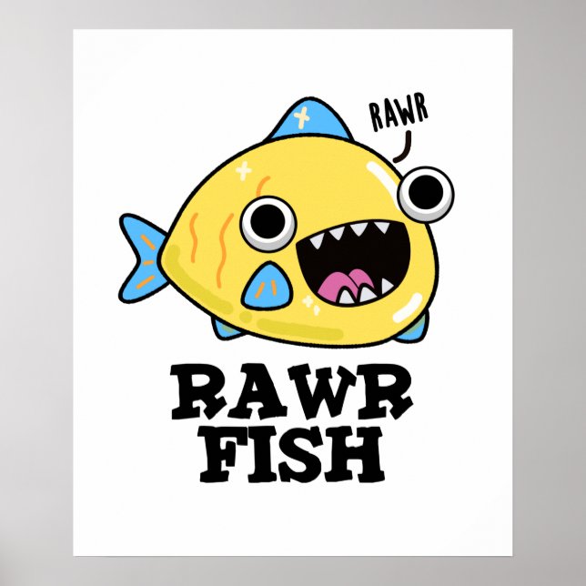 Affiche Poisson Rawr Funny Animal Pun (Devant)