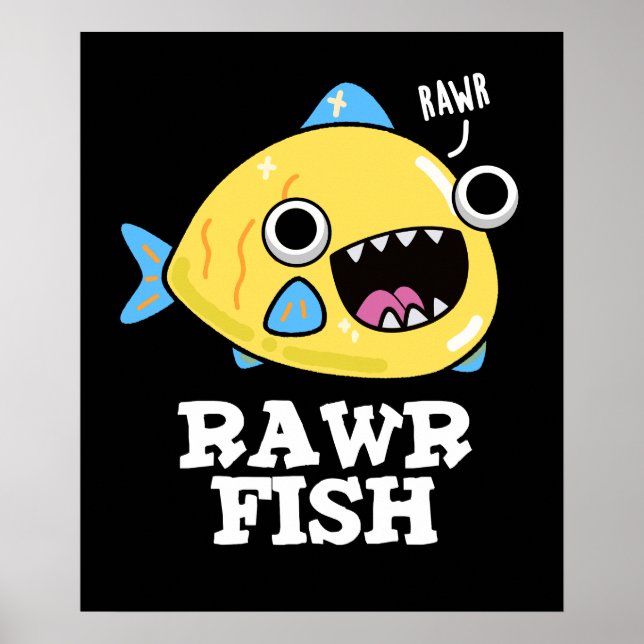 Affiche Poisson Rawr Funny Animal Pun Dark BG (Devant)