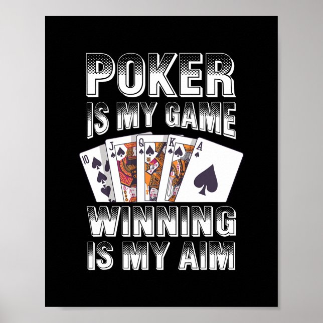 Affiche Poker Est Mon Jeu Gagner Est Mon Objectif Casino (Devant)