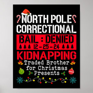 Affiche Pôle Nord Enlèvement correctionnel Frère Traded