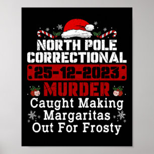 Affiche Pôle Nord Meurtre Correctionnel Pris Pour Faire Ma