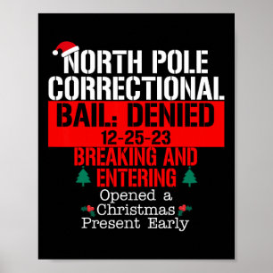 Affiche Pôle Nord Prison refusée Breaking et E