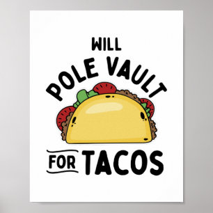 Affiche Pole Vault pour Tacos