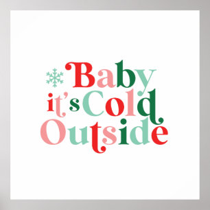 Affiche Police Rétro Bébé Il Fait Froid Dehors Noël