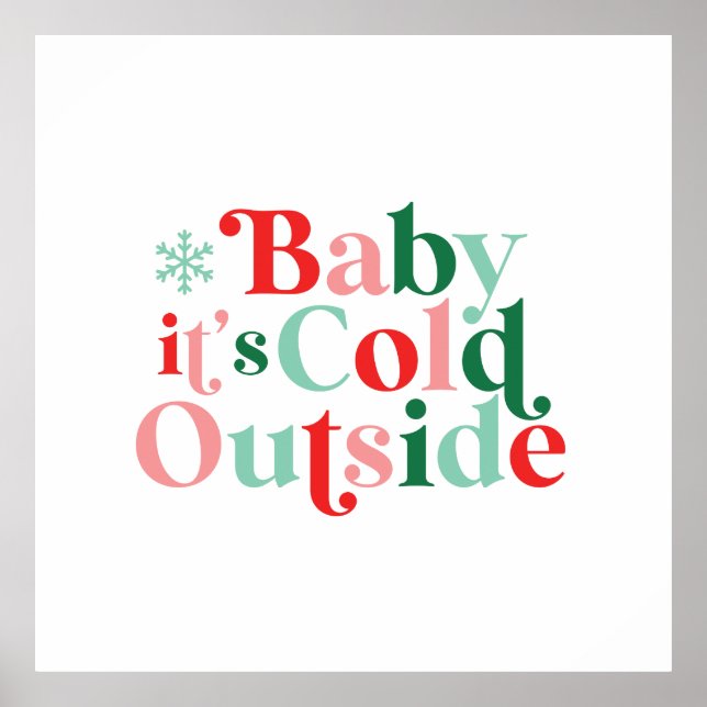 Affiche Police Rétro Bébé Il Fait Froid Dehors Noël (Devant)