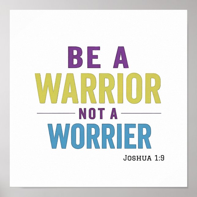 Affiche Polished Warrior Not Worrier Joshua 1:9 Spiritual  (Devant)