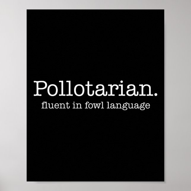 Affiche Pollotarien Courant En Langage Volaille Drôle De P (Devant)