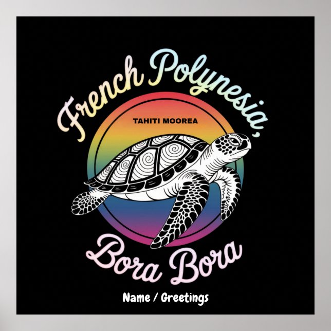 Affiche Polynésie française Bora Bora Moorea Tahiti Turtle (Devant)