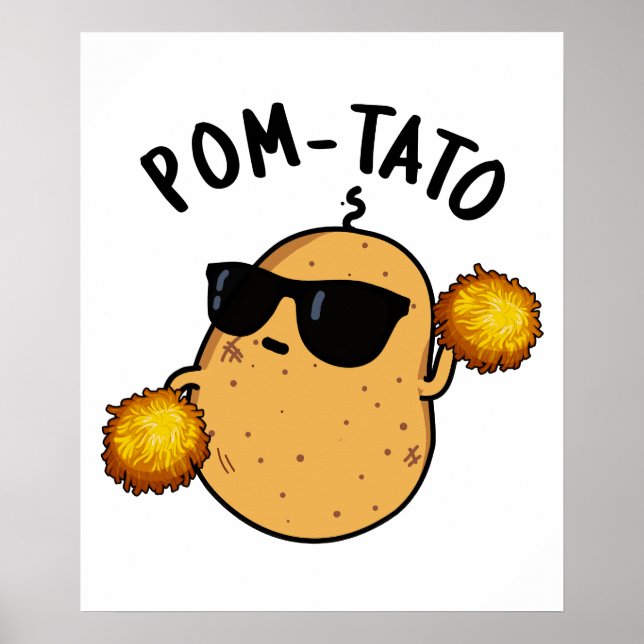 Affiche Pom-tato Funny Pun de pomme de terre (Devant)