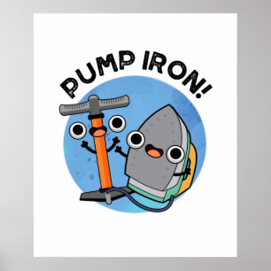 Affiche Pompe Fer amusant Exercice Pun