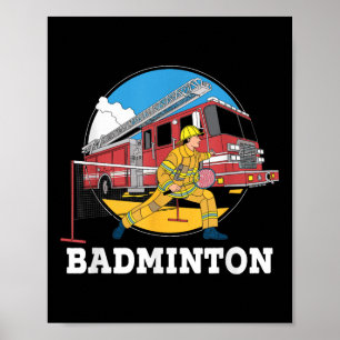Affiche Pompier jouant au badminton Pompier Lutte contre l