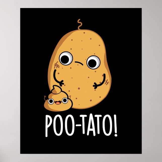 Affiche Poo-tato drôle Veggie Poop Pun Poop Dark BG (Devant)