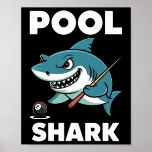 Affiche Pool Shark Snooker Joueur Funny Billard
