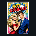 Affiche Pop Art « HOT COUPLE ! »<br><div class="desc">Dieses ausdrucksstarke Pop Art Poster zeigt ein stilvolles, selbstbewusstes Paar im ikonischen Comic-Stil und bringt sofort Glamour und Energie in jeden Raum. Mit kräftigen Farben, dynamischen Details und dem auffälligen „HOT COUPLE!“-Statement vereint das Design klassischen Retro-Comic-Look mit modernen Pinterest-Trends. Die Kombination aus Eleganz und Ausdruck macht dieses Wandbild zu einem...</div>