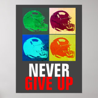 Affiche Pop Art n'abandonne jamais le football succès