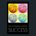Affiche Pop Art Success Motivational Basketball tendance<br><div class="desc">Sport Thème Numériquement Edited Art - Basketball Poster Imprimer - Digital Comic Style Artwork - College Pop Art - Computer Images - La seule façon de faire un grand travail est d'aimer ce que vous faites.</div>