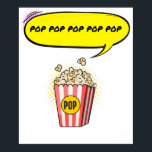 Affiche Pop Pop Pop Popcorn Pop Art Pop<br><div class="desc">Pop Pop Pop Popcorn Pop Art Anime Dessin Comic Fiction Manga</div>