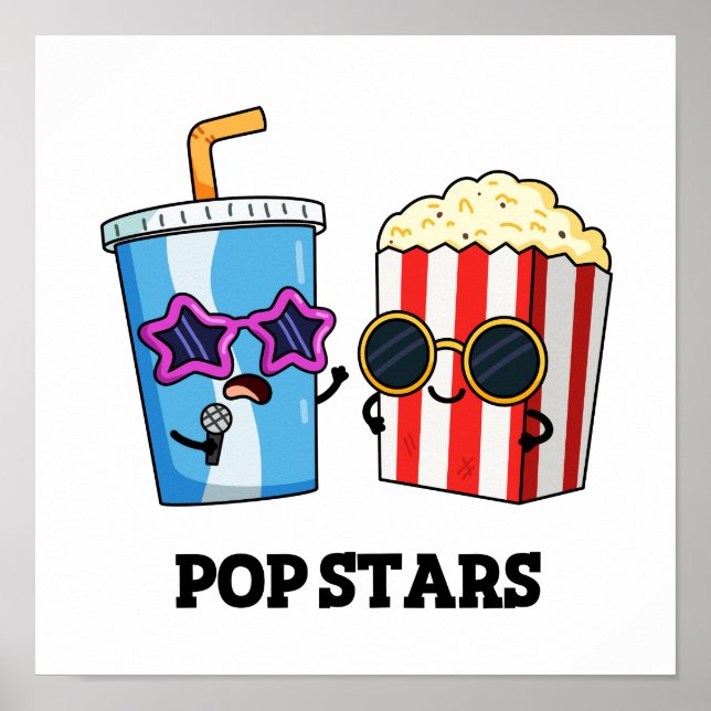 Affiche Pop Stars Drôle Soda Pop Popcorn Pun (Devant)